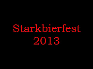 Starkbierfest 2013